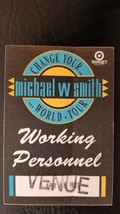 MICHAEL W SMITH - TOUR VINTAGE ROSEMONT, ILLINOIS ORIGINAL CLOTH BACKSTA... - $10.00