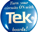 Vintage Tektronix Turn Your Circuits on With Tek Advertising Pinback But... - £11.88 GBP