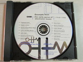 Excerpts From Ohm The Early Gurus Of Electronic Music 1948-1980 Promo Cd Rare - £19.46 GBP