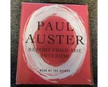 REPORT FROM THE INTERIOR BY PAUL AUSTER AUDIOBOOK 6 CD BOOK NOVEL BRAND ... - $16.41