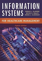 Information Systems for Healthcare Management, Eighth Edition - £34.79 GBP
