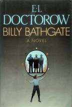 Billy Bathgate: A Novel by E. L. Doctorow / Hardcover 1st Trade Edition  - £2.72 GBP