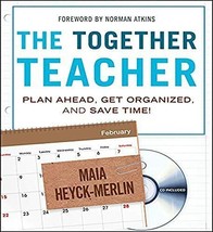 The Together Teacher: Plan Ahead, Get Organized, and Save Time! [Paperback] - £3.90 GBP