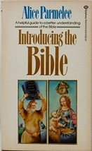 Introducing the Bible Parmelee, Alice - £7.72 GBP