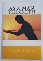 As a Man Thinketh Paperback Book James Allen NEW 2014 - £7.06 GBP