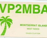 VP2MBA QSL Card Montserrat Island West Indies  - £7.93 GBP
