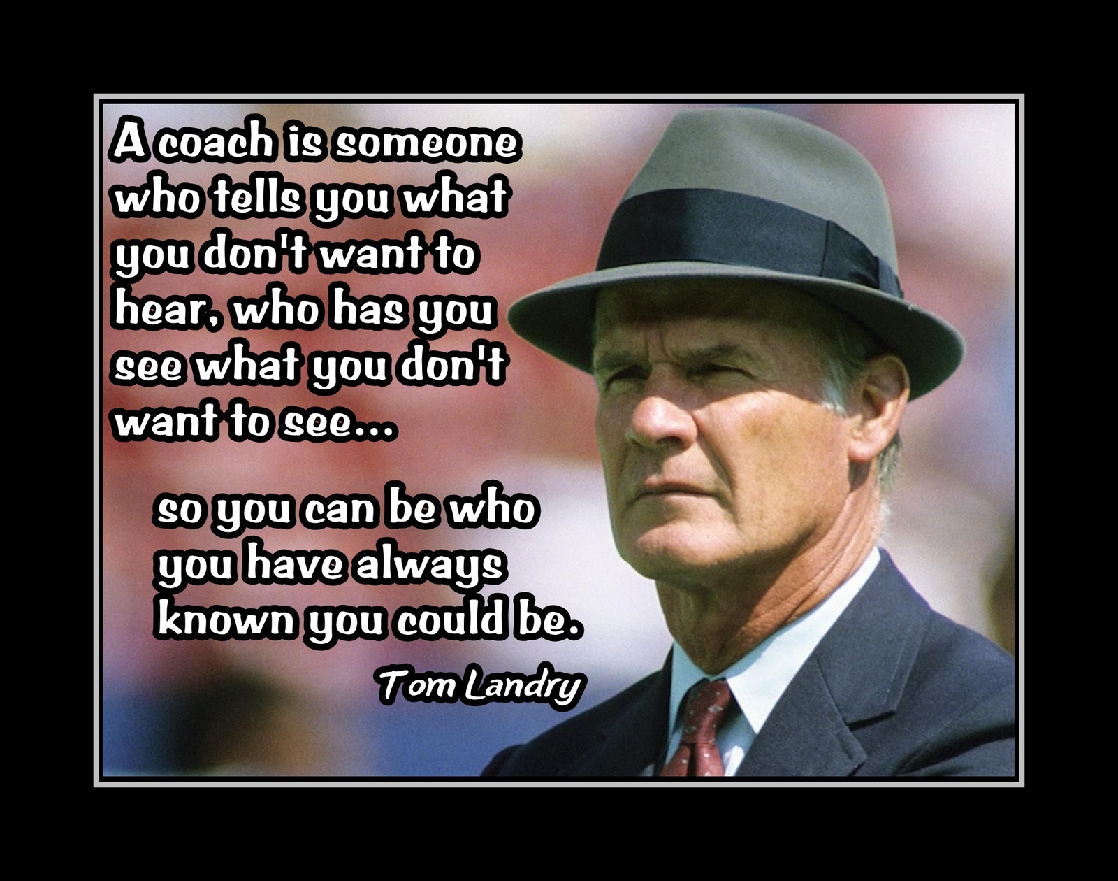 Primary image for Inspirational Cowboys Football Coach Quote Poster Print Landry Wall Art Gift