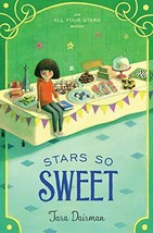 Stars So Sweet: An All Four Stars Book [Hardcover] Dairman, Tara - £11.76 GBP