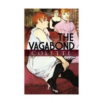 The Vagabond Colette/ Appelbaum, Stanley (Translator)/ Appelbaum, Stanley (Intro - £8.55 GBP