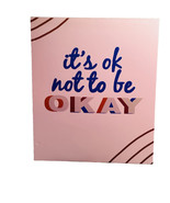 It Is Ok Not To Be Ok  2-Pocket Paper Folder 12x10” Top Flight - $8.16 CAD