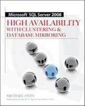 Microsoft® SQL Server 2005 High Availability with Clustering &amp; Database Mirrorin - £16.98 GBP