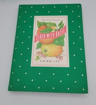 The Illustrated Cider With Rosie, Laurie Lee, Century Publishing Co, 198... - £13.92 GBP