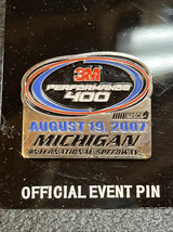 2007 3M Performance 400 Michigan Speedway NASCAR Racing Enamel Lapel Hat... - $7.66