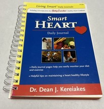 Heart Smart Daily Journal-Dr. Dean J. Kereiakes &amp; Betty Crocker Spiral - £9.22 GBP