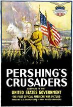 Pershing&#39;s Crusaders - 1918 - World War Film - Propaganda Poster - £7.98 GBP+