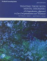 Treating Those with Mental Disorders: A Comprehensive Approach to Case C... - £83.87 GBP