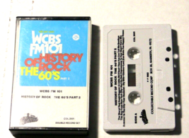 WCBS FM 101 The History of Rock The 60&#39;s part 2 Cassette -Various Artists-Tested - £3.12 GBP