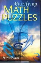 Mystifying Math Puzzles  by Ryan, Steve - £22.28 GBP