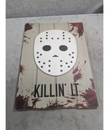 JASON VOORHEES MASK KILLIN&#39; IT Halloween Wood Sign 10&quot;x14&quot; From FRIDAY T... - £12.60 GBP