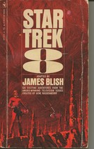 Star Trek 8 3rd Print ORIGINAL Vintage 1972 Paperback Book James Blish - $9.89