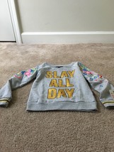 Deliahs Girl Girls Sweatshirt Floral Print SLAY ALL DAY Pullover Size Me... - $30.04