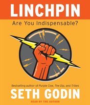 Linchpin: Are You Indispensable? Godin, Seth - £23.29 GBP
