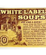White Label Soup 1897 Advertisement Victorian Fit For A King Food Armour... - £15.71 GBP