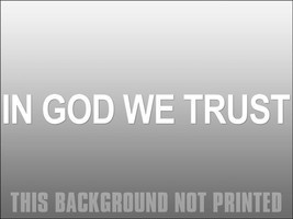 2&quot; white in god we trust bumper car sticker decal usa made - £13.57 GBP