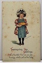 Thanksgiving Little Girl With Pie, We&#39;re Thankful by Brundage 1914 Postcard B16 - £6.38 GBP