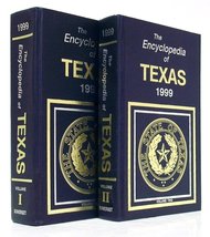 The Encyclopedia of Texas 1999 [Hardcover] unknown author - $146.95