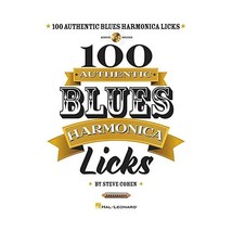 100 Authentic Blues Harmonica Licks Cohen, Steve - £22.30 GBP