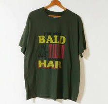Funny Mens 2XL Shirt I&#39;m Not Bald I&#39;m Just Taller Than My Hair - £10.68 GBP