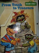 From Trash to Treasure A Sesame Street Little Golden Book.  1993 Printing - £3.93 GBP