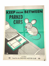 AAA Chicago Motor Club “Keep From Between Parked Cars” 2 Sided Poster 1965 - $40.84