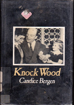 Knock Wood by Candice Bergen (1984) Hardback Largeprint - £7.86 GBP