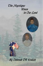 The Mystique Woven in Our Land Mystery Historical Romance Book Revolutionary War - £7.20 GBP