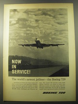 1960 Boeing 720 Jetliner Ad - Now in Service! The world's newest jetliner - $14.99