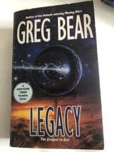 Legacy: A Novel (Eon) - Mass Market Paperback By Bear, Greg - ACCEPTABLE - $3.80