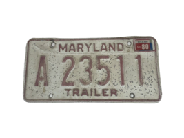 Vintage 1980 Maryland TRAILER License Plate TAG A 23511 Rustic Man Cave Decor - £18.37 GBP