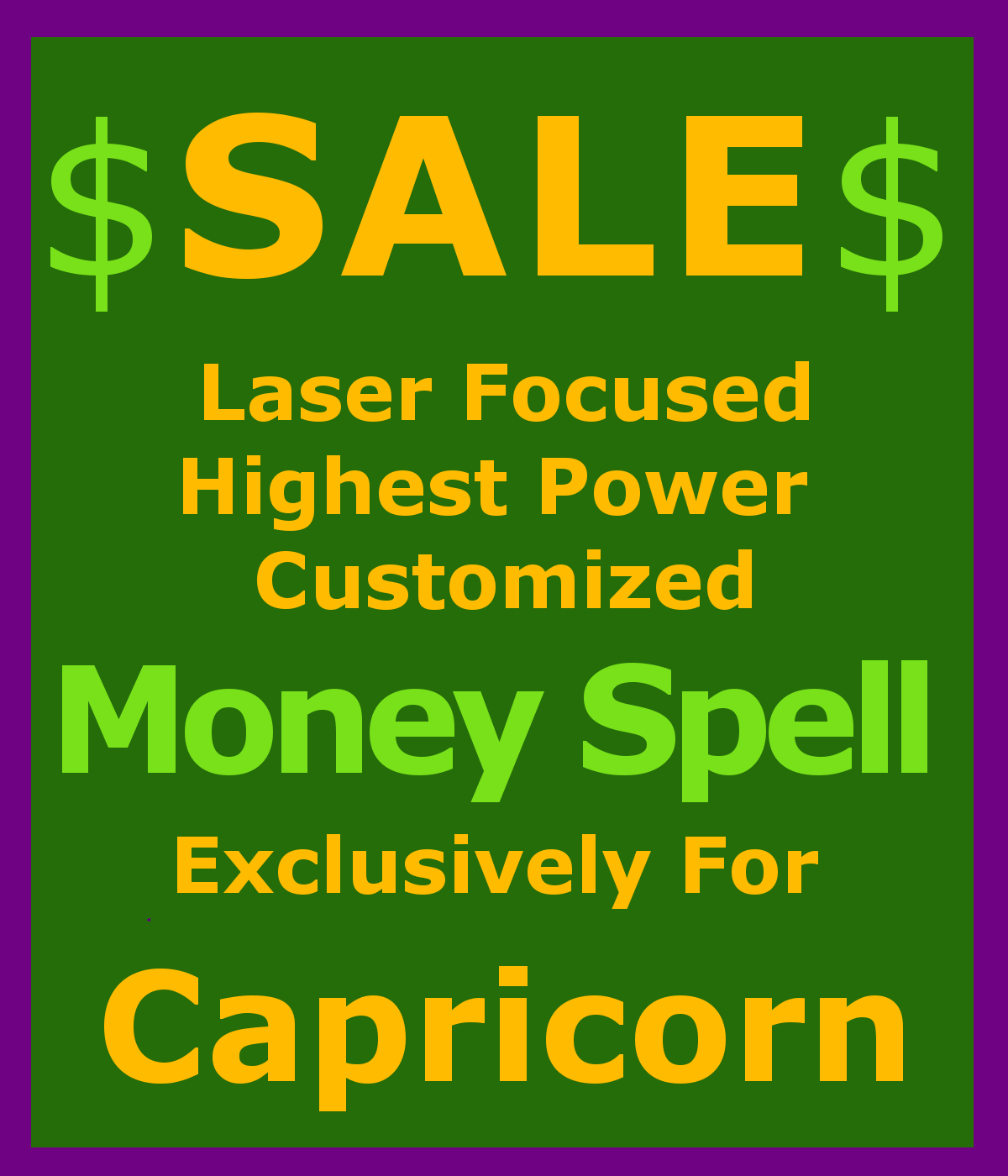 Billionaire Customized  Money Wealth Prosperity Spell High Magick 4 Capricorn  - $129.50