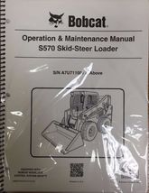 Bobcat S570 Skid Steer Operation &amp; Maintenance Manual Operator/Owners 1 #6989674 - $23.00