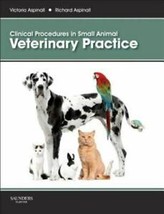 Clinical Procedures In Small Animal Veterinary Practice Aspinall (Paperback) New - £39.16 GBP