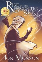 Rise of the Forgotten Sun (The Sun and the Raven) [Paperback] Monson, Jon - £10.10 GBP