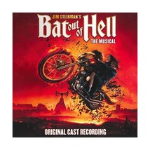 Jim Steinman&#39;s Bat Out Of Hell: The Musical  - £13.52 GBP