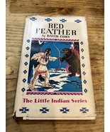 Vintage Original Children’s Book RED FEATHER by David Cory 1934 DJ - $24.99