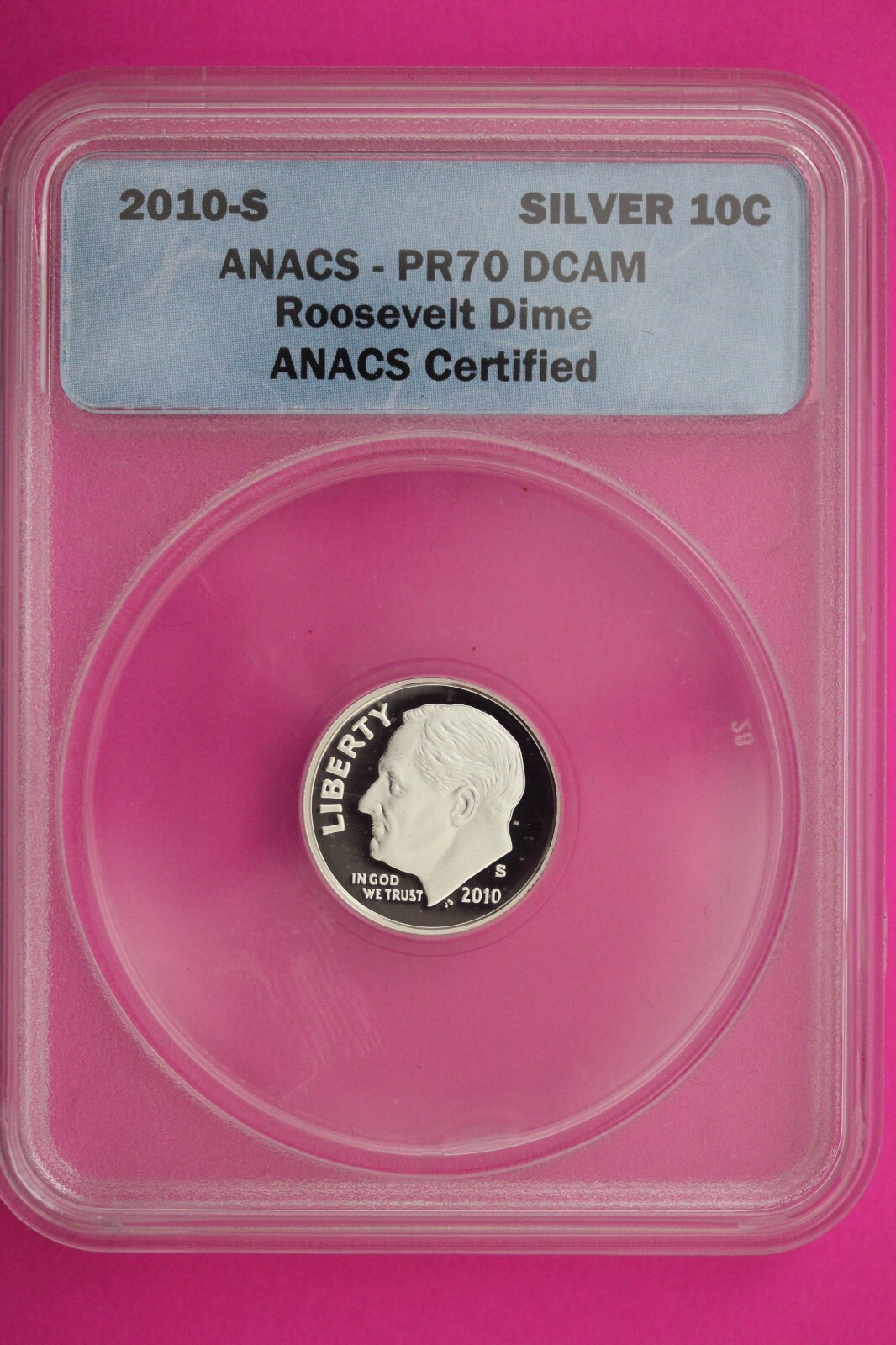 2010 S PR 70 Roosevelt Silver Dime Deep Cameo ANACS Certified Graded Sla... - $22.49