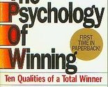The Psychology Of Winning Waitley, Denis - $2.93