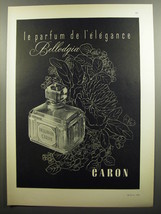 1952 Caron Bellodgia Perfume Ad - La parfum de l'elegance - $18.49