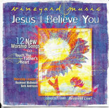 Various - Jesus I Believe You/Touching The Father&#39;s Heart (CD) VG - £2.24 GBP