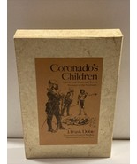 CORONADO&#39;S CHILDREN: TALES OF LOST MINES &amp; BURIED TREASURES.. 1978 Ltd S... - $1,301.90 MXN